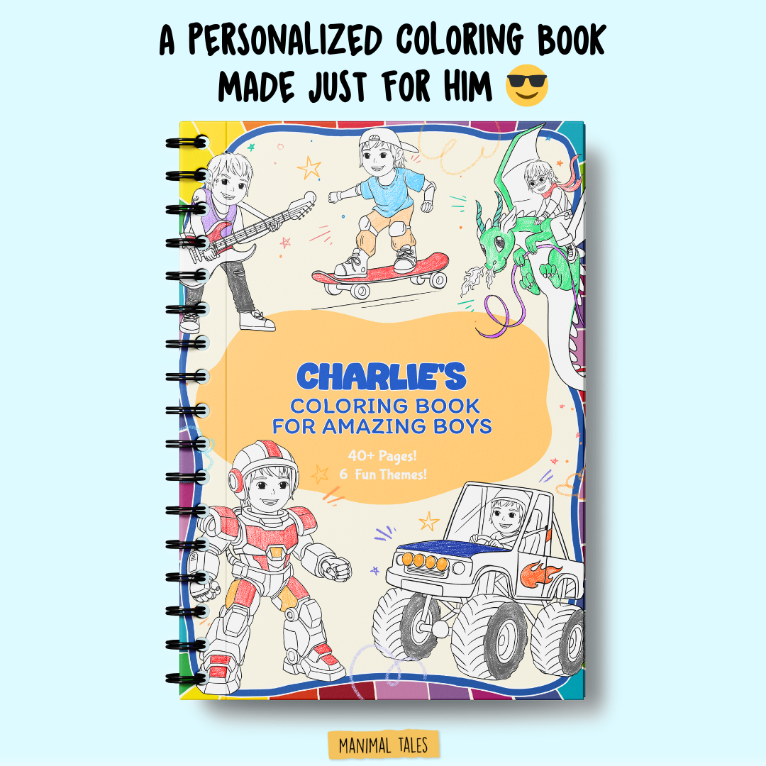 My Coloring Book, Just For Me! (For Boys)