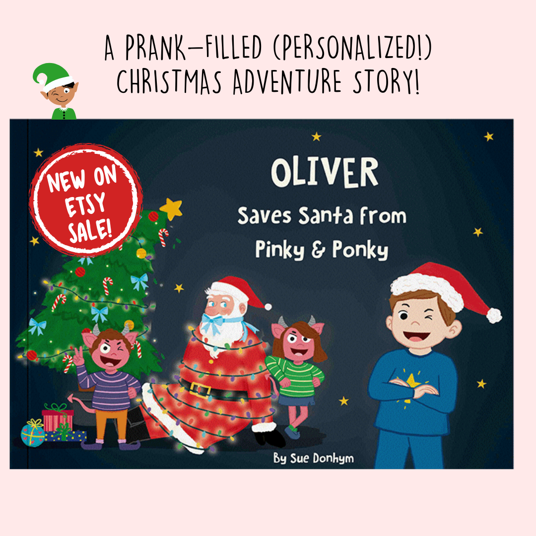 How I Saved Santa from Pinky and Ponky (Personalized Children's Christmas Book)