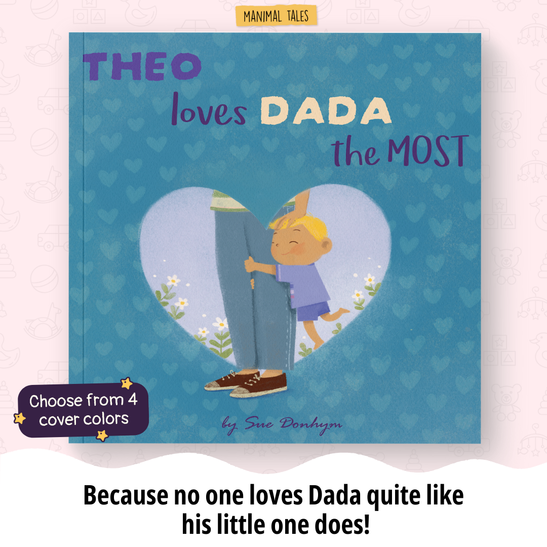 I Love Dad The MOST! (I Love You The Most!)