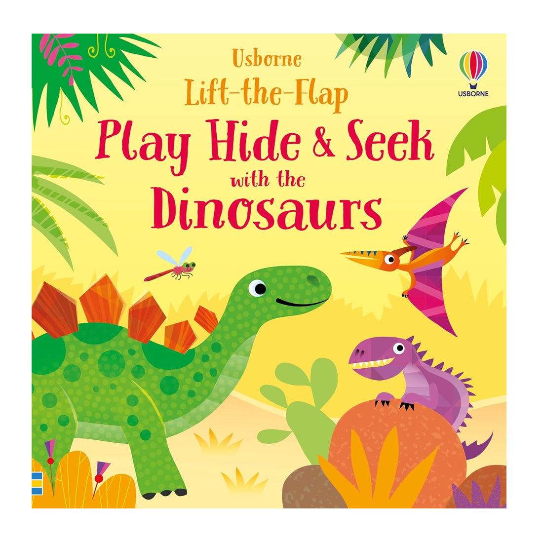 Usborne: Lift-the-Flap Play Hide And Seek With Dinosaurs