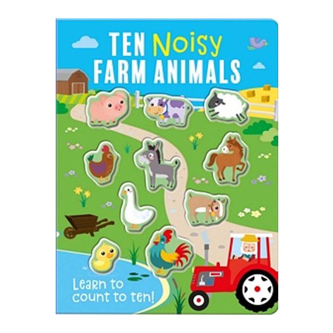 Ten Noisy Farm Animals - Board Book