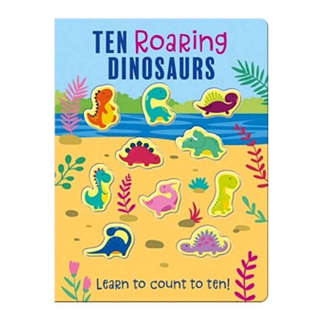 Ten Roaring Dinosaurs - Board Book