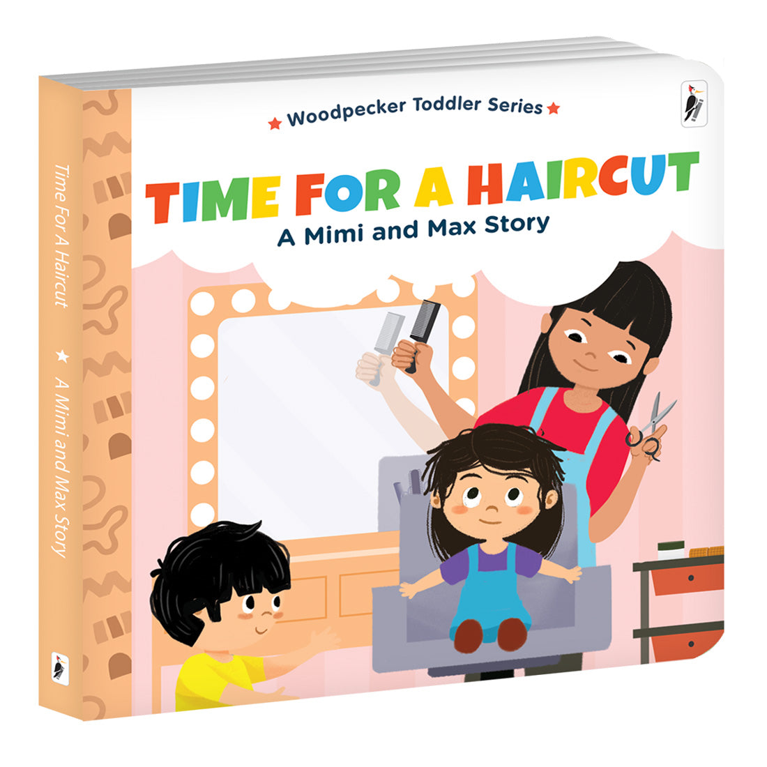 Woodpecker Books: A Mimi & Max Story: Time For A Haircut