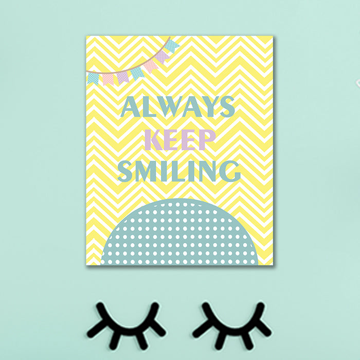 Always Keep Smiling Canvas For Wall