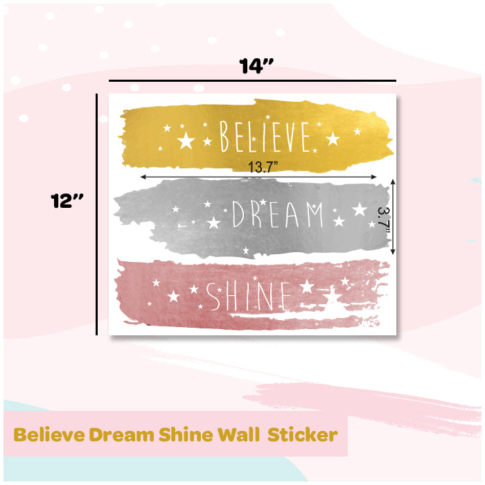 Belive Dream Shine Wall Stickers