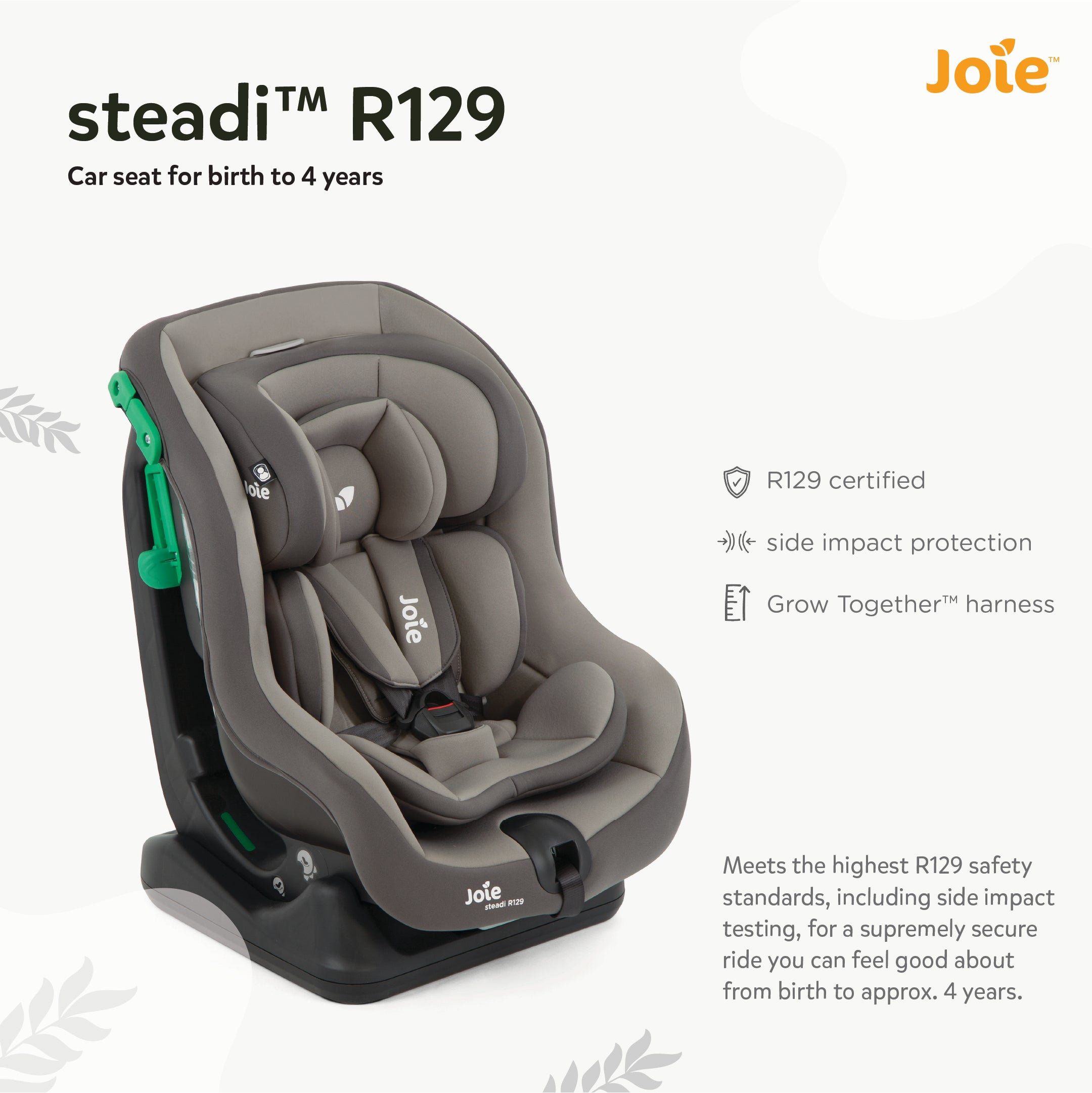 JOIE Car Seat STEADI R129 Cobble Stone Birth+ to 18 Kg
