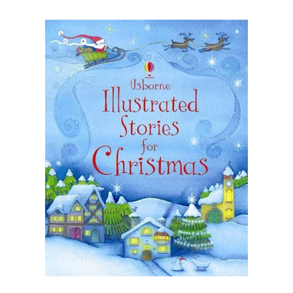 Usborne : Illustrated Stories For Christmas Book