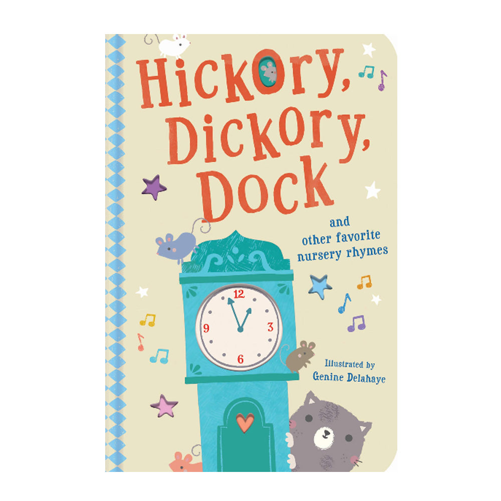 Nursery Rhymes: Hickory Dickory Dock