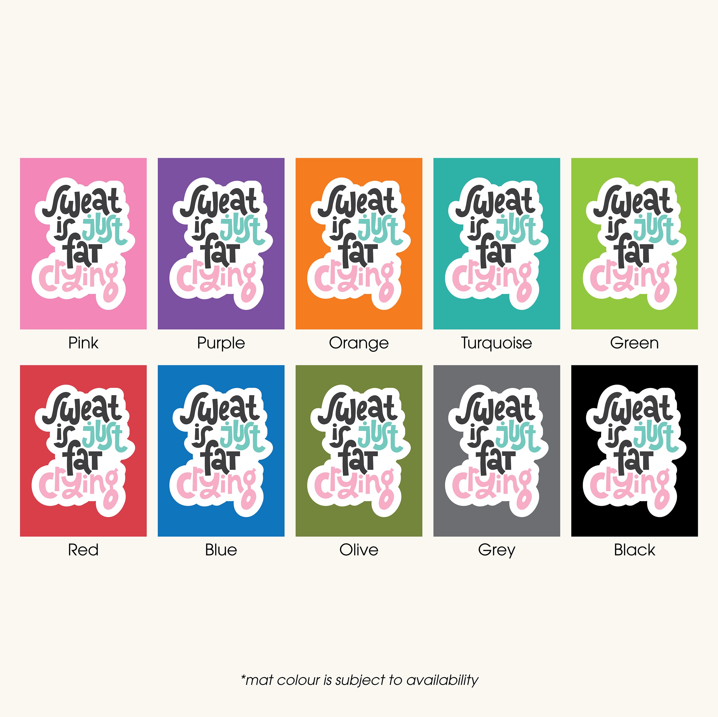 Own It Yoga Mat - Be A Bad Ass With A Good Ass