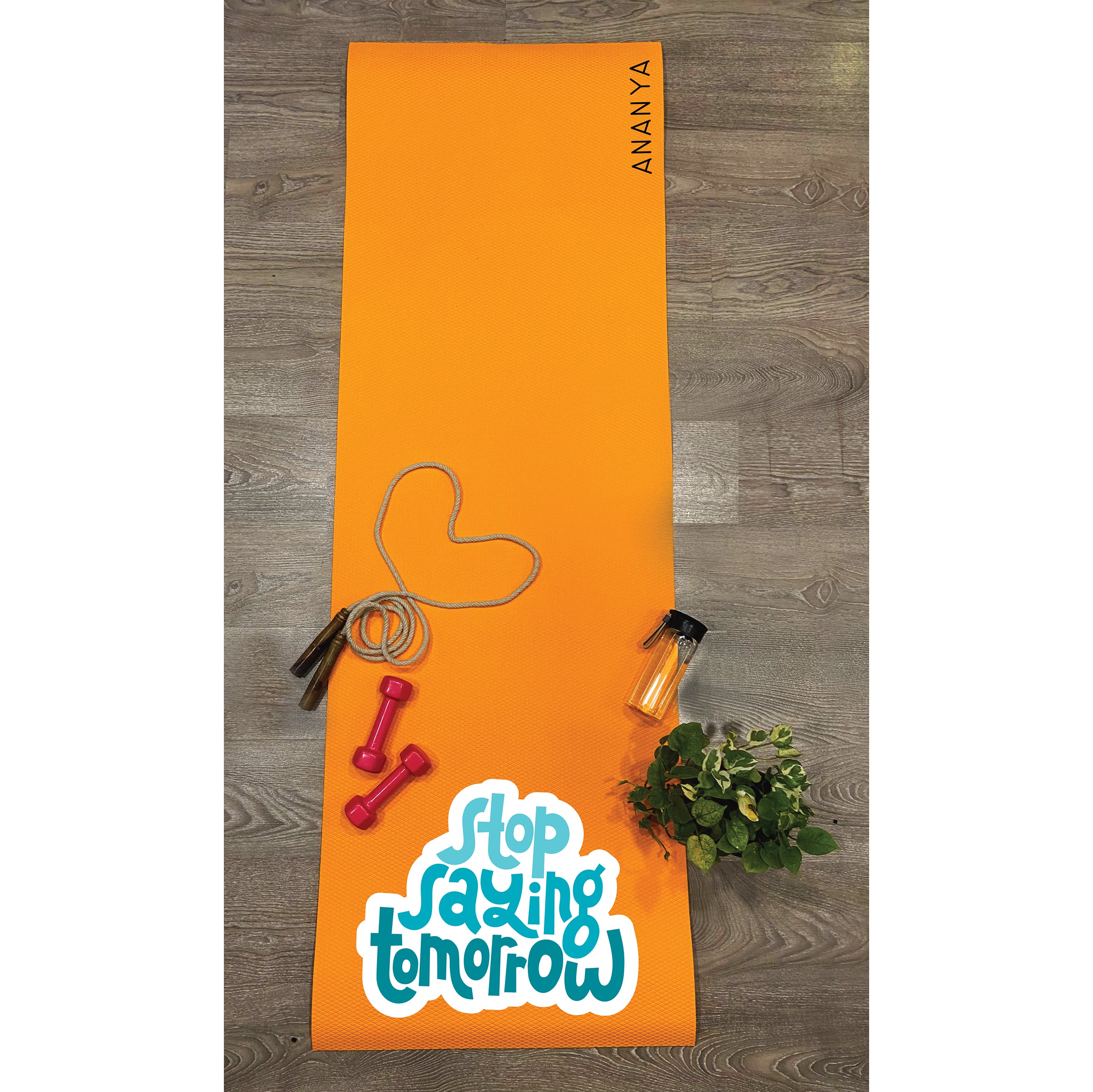 Own It Yoga Mat - Stop Saying Tomorrow