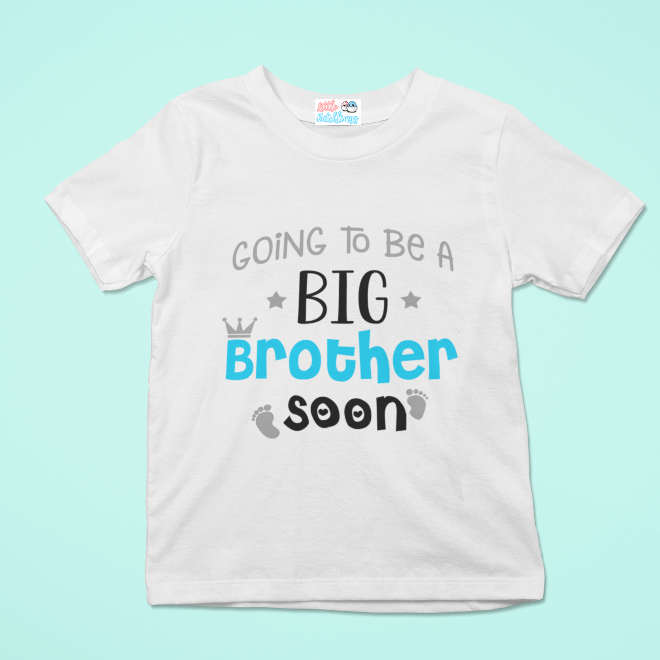 Going To Be A Big Brother Soon (Feet) White Tshirt