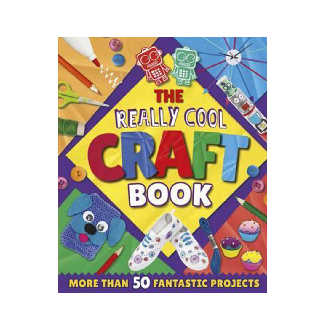 Really Cool Craft Book