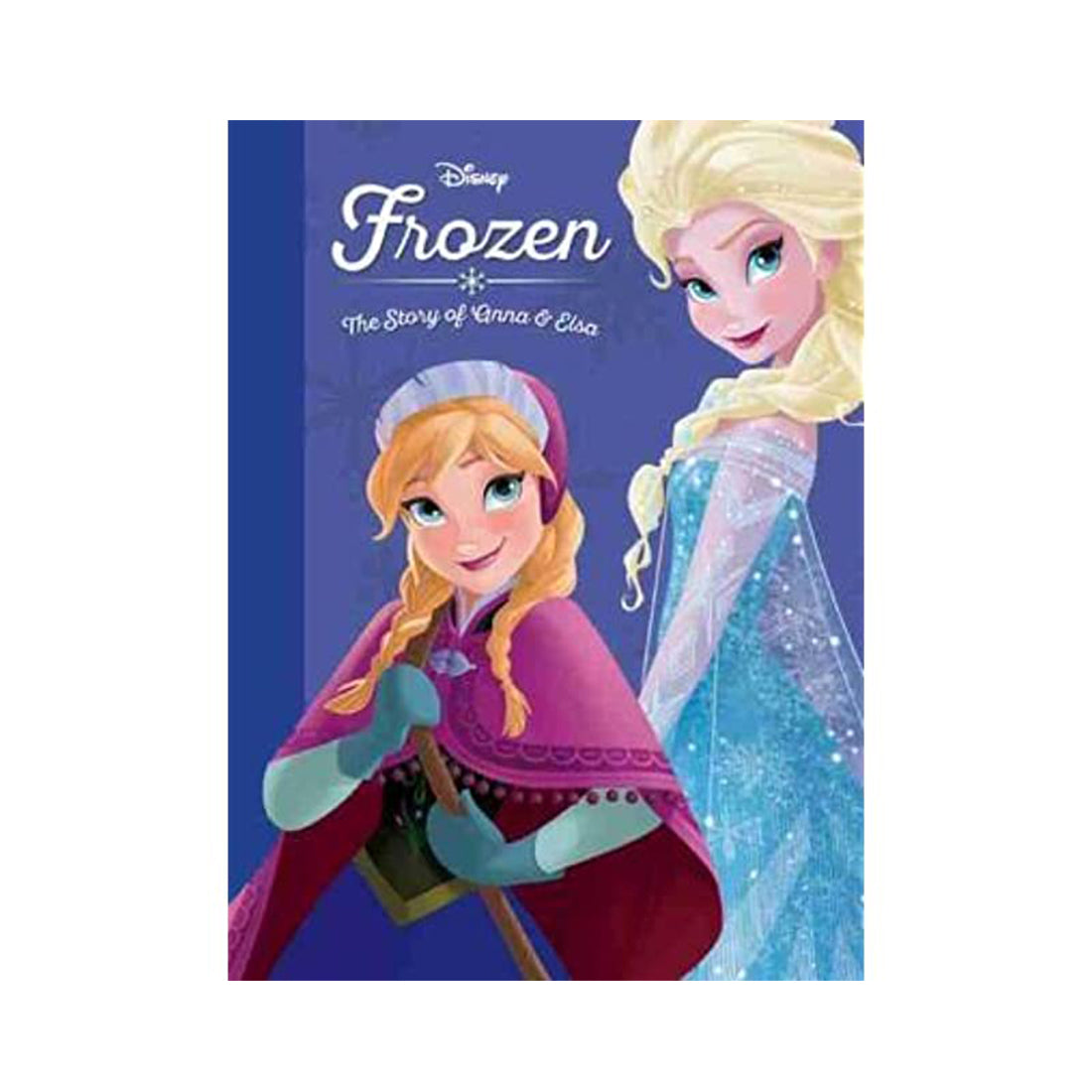 Frozen: The Story of Anna and Elsa