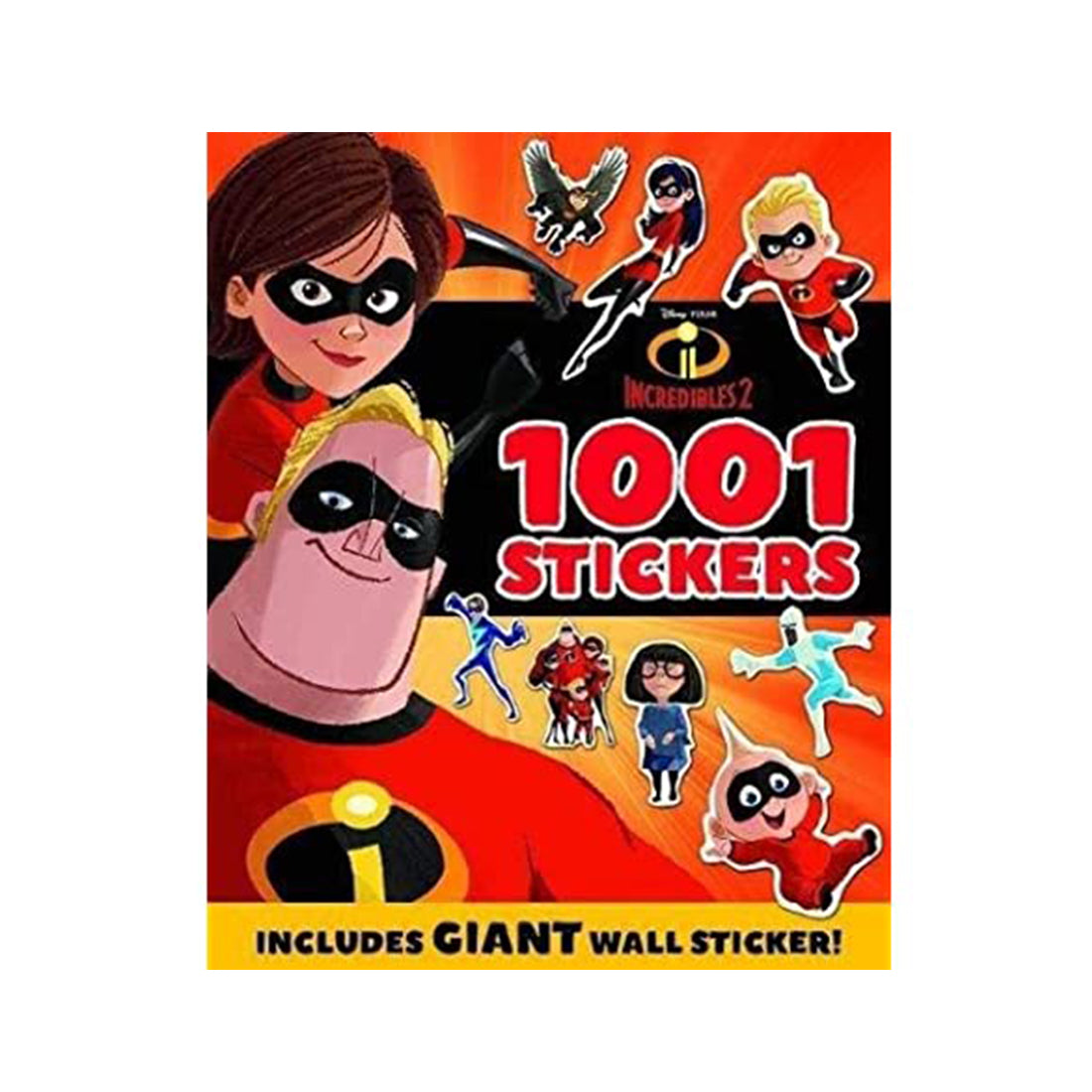 INCREDIBLES 2: 1001 Stickers