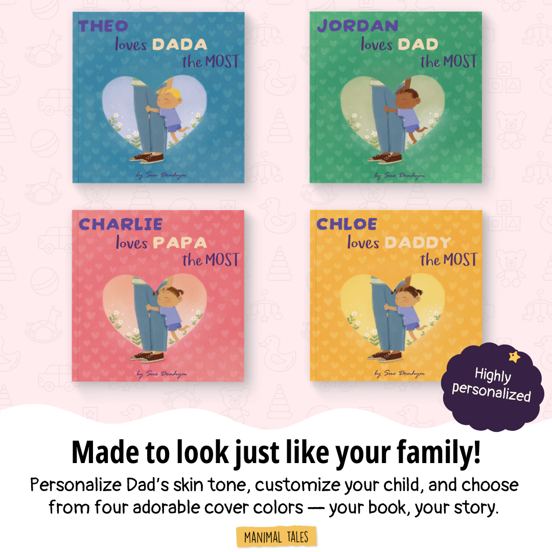 I Love Dad The MOST! (I Love You The Most!)