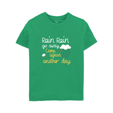 files/1Rain-Rain-Go-Away-Come-Another-Day-Printed-Kids-Tshirt-green-colour.jpg