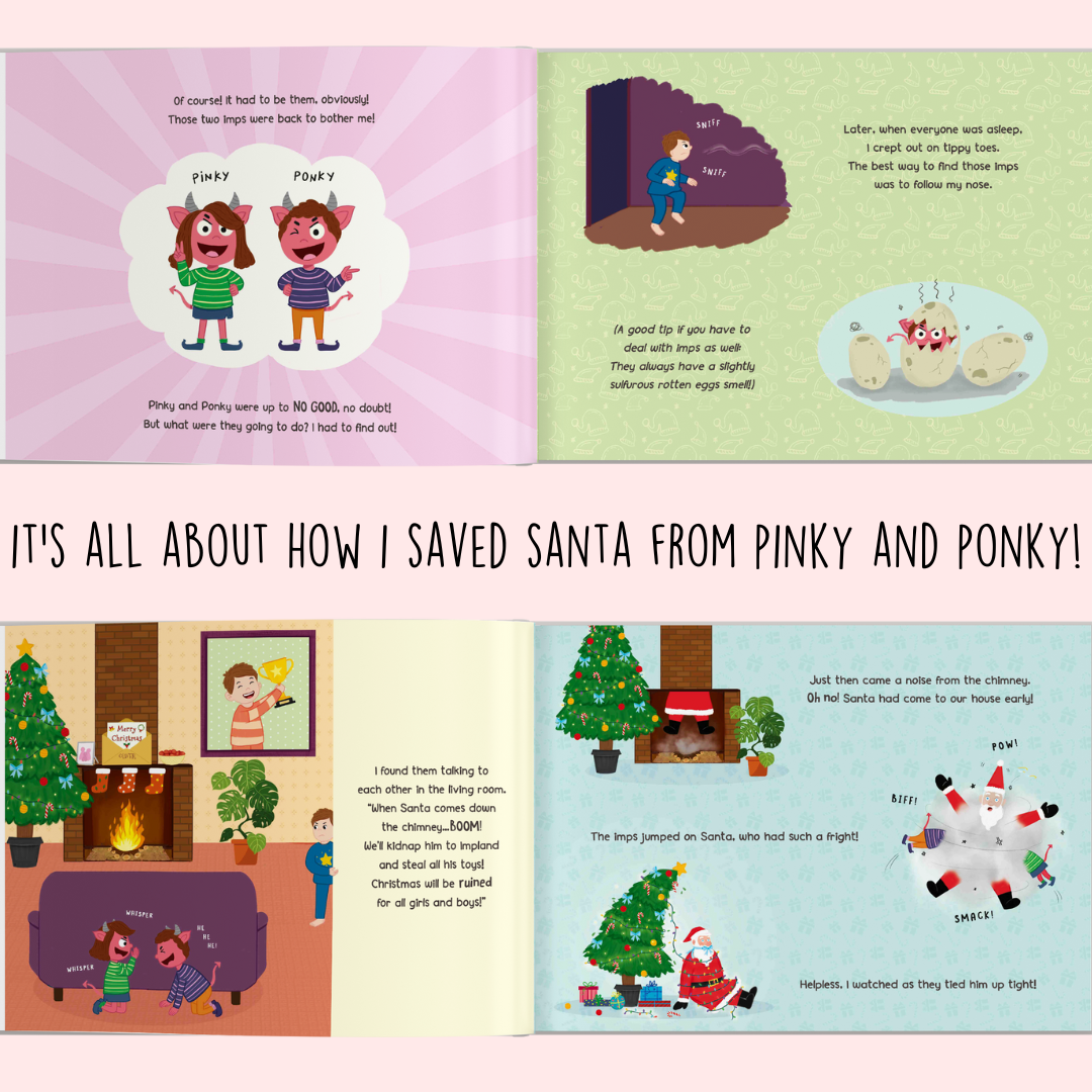 How I Saved Santa from Pinky and Ponky  (Personalized Children's Christmas Book)