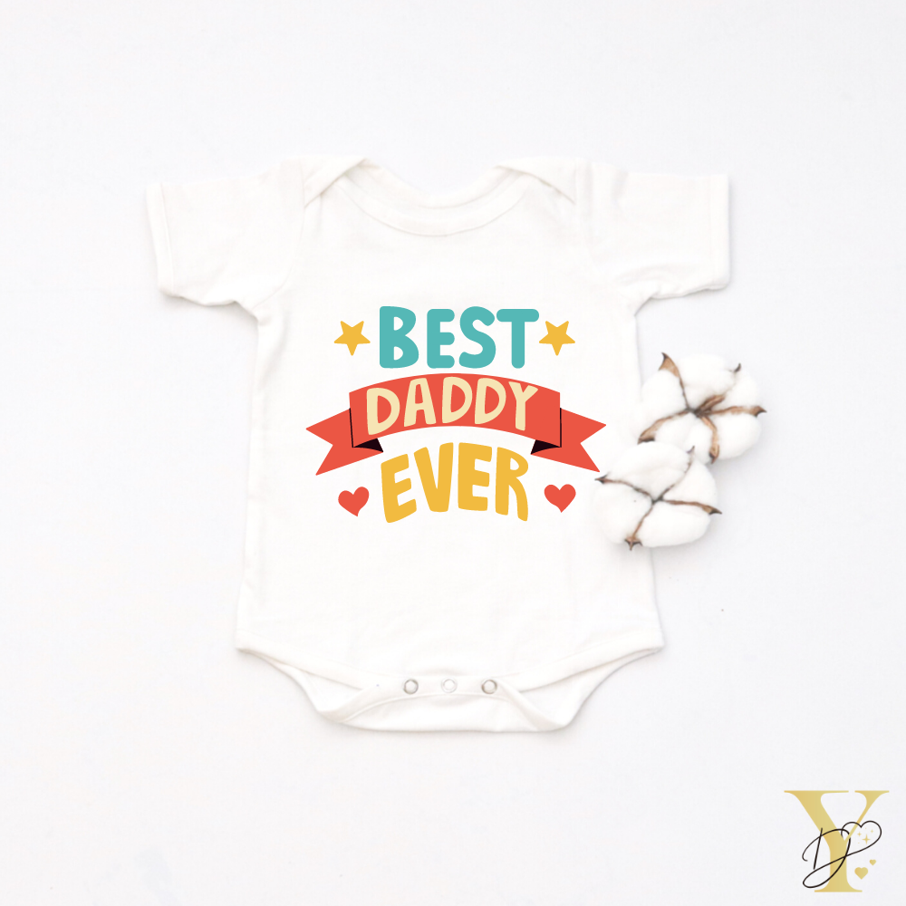 Best Daddy Ever Bodysuit