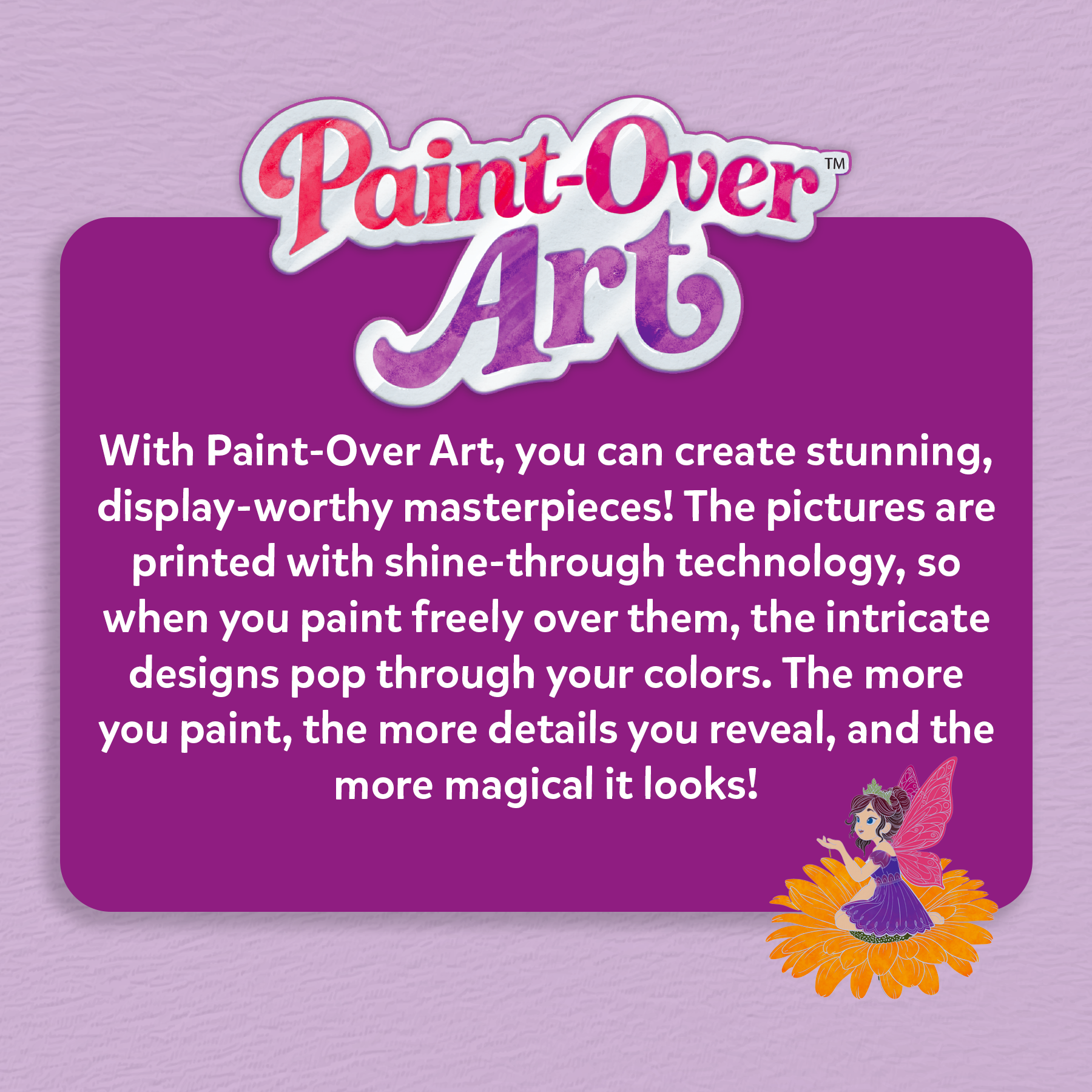 Paint-Over Art – Mess-Free Shine-Through Painting Kit