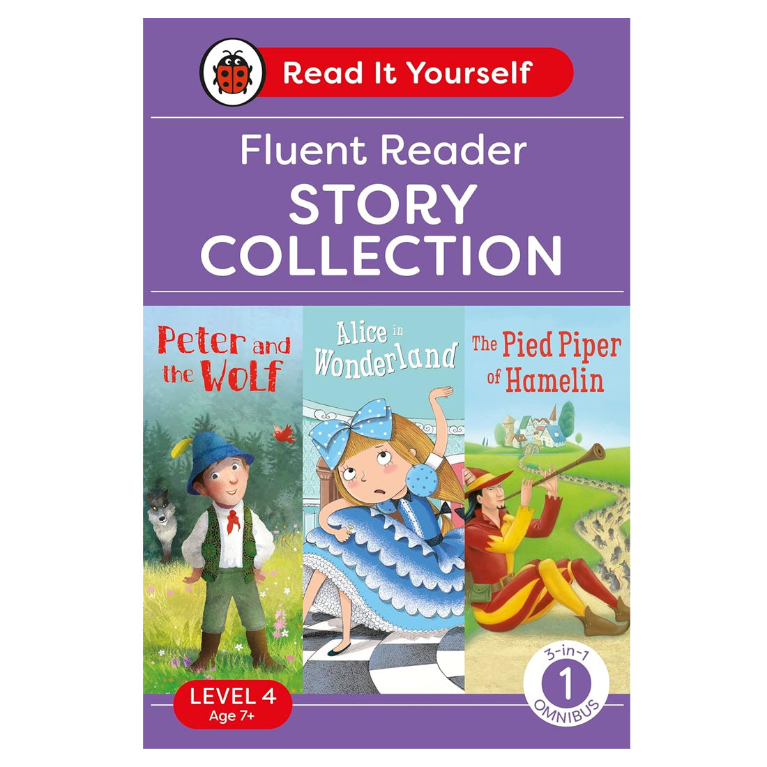 Ladybird Read It Yourself Level 4 Book 1: Fluent Reader Omnibus: 3-in-1 Story Collection