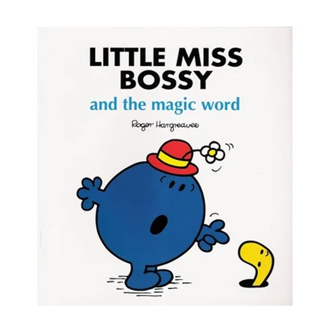 Little Miss: Bossy & The Magic Word