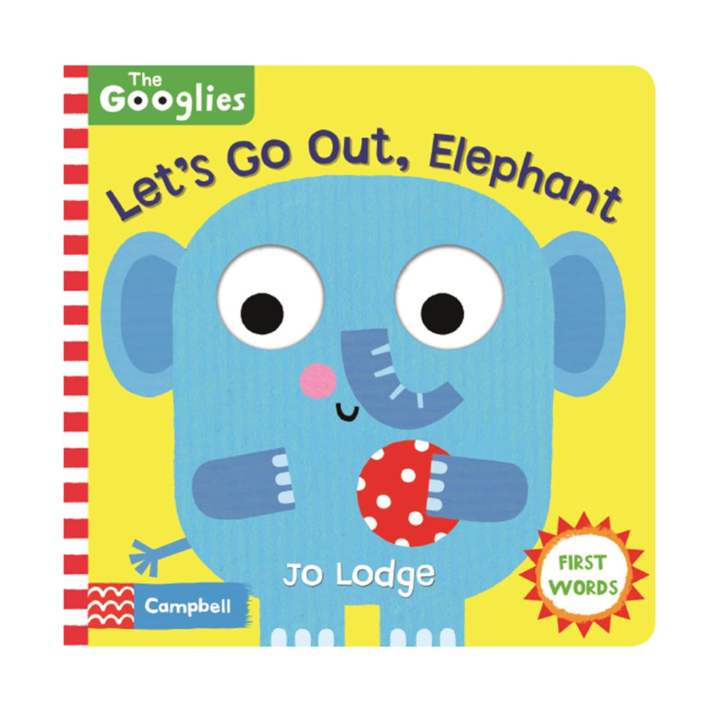 Googlies: Lets Go Out Elephant