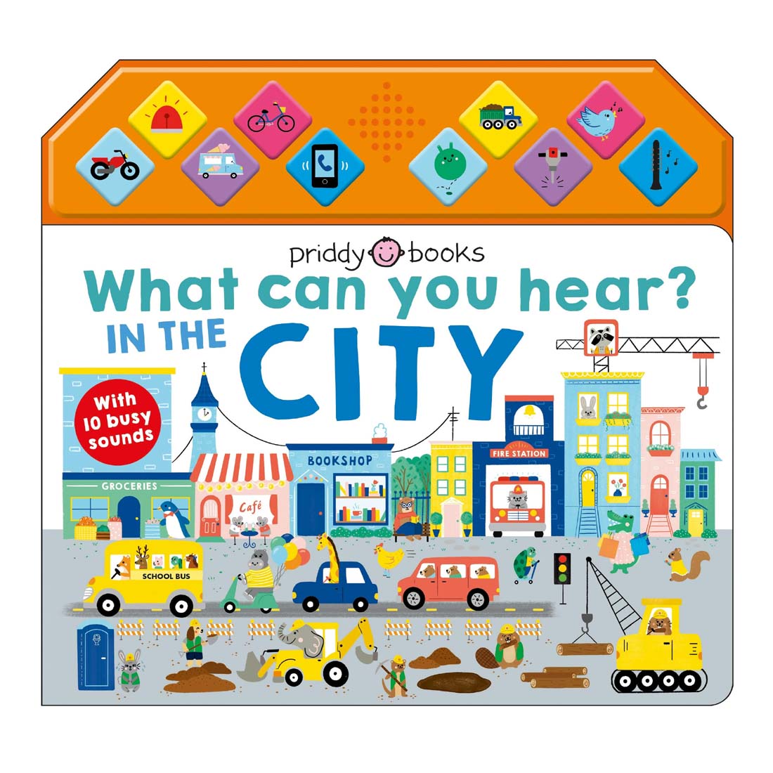 What Can You Hear: In City (Sound Book)