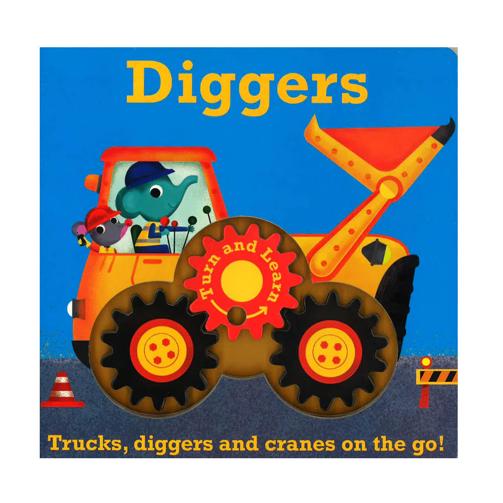 Turn & Learn: Construction Vehicles - Diggers