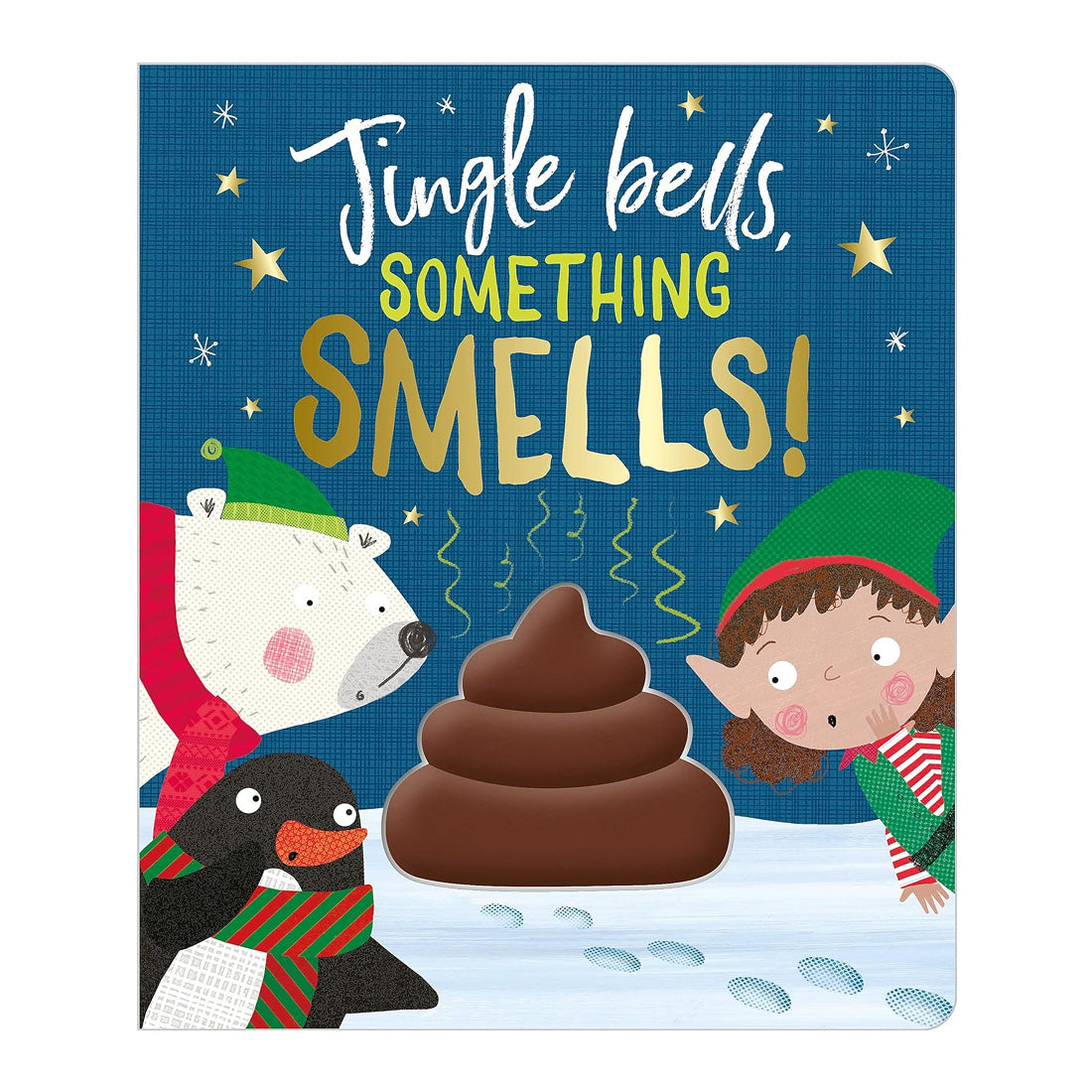 Jingle Bells, Something Smells!