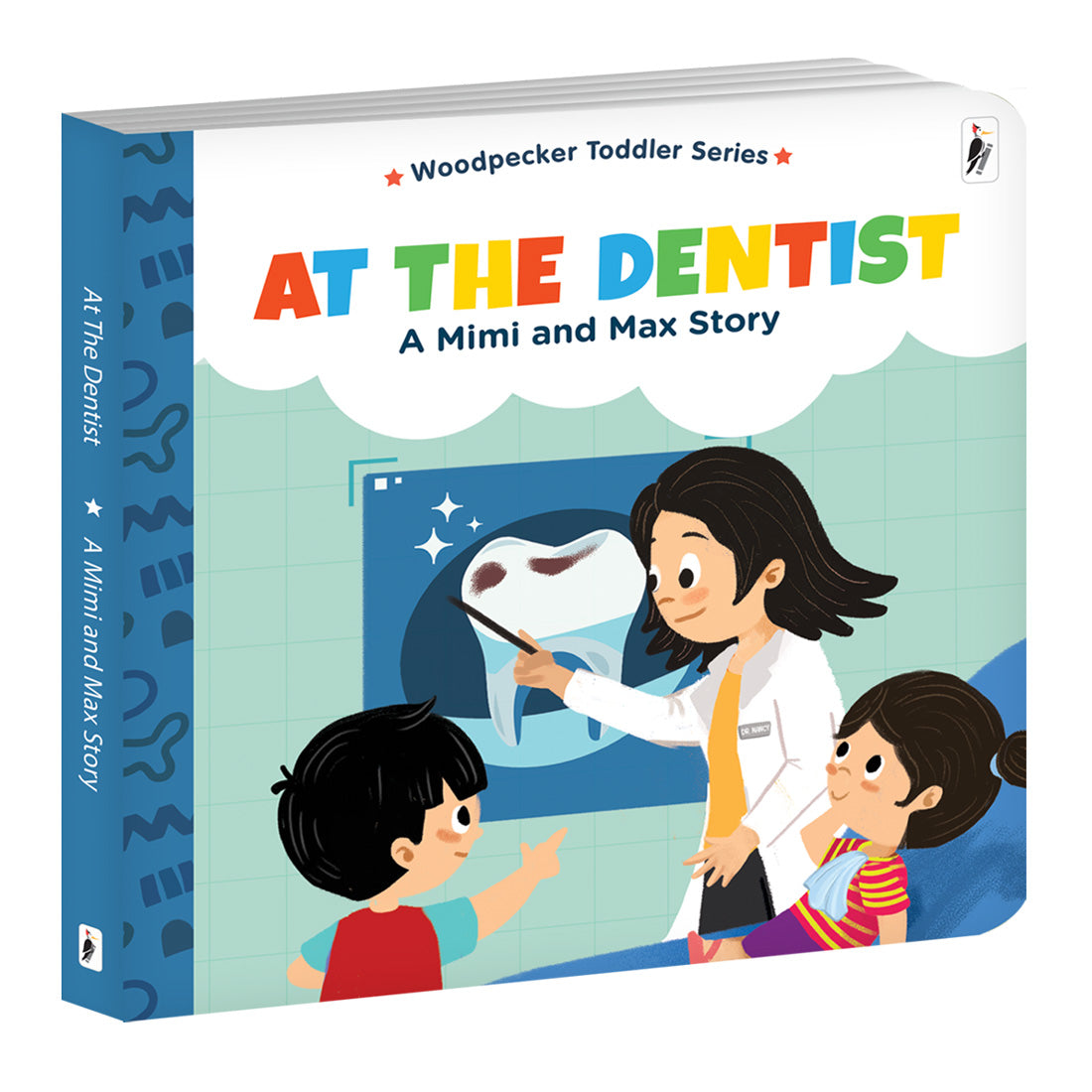 Woodpecker Books: A Mimi & Max Story: At The Dentist