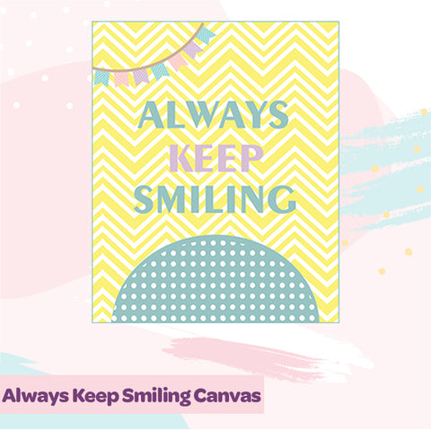 files/Always_Keep_Smiling_Canvas-4.jpg