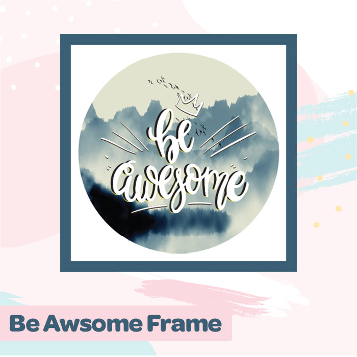 Be Awesome Framed Wall Art