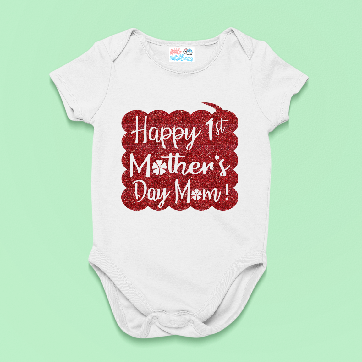 Happy 1st Mother's Day Glitter - WhiteOnesie / Romper / Tshirt