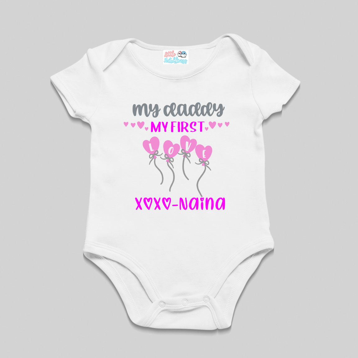 My Daddy My Love Name White Onesie / Romper / Tshirt