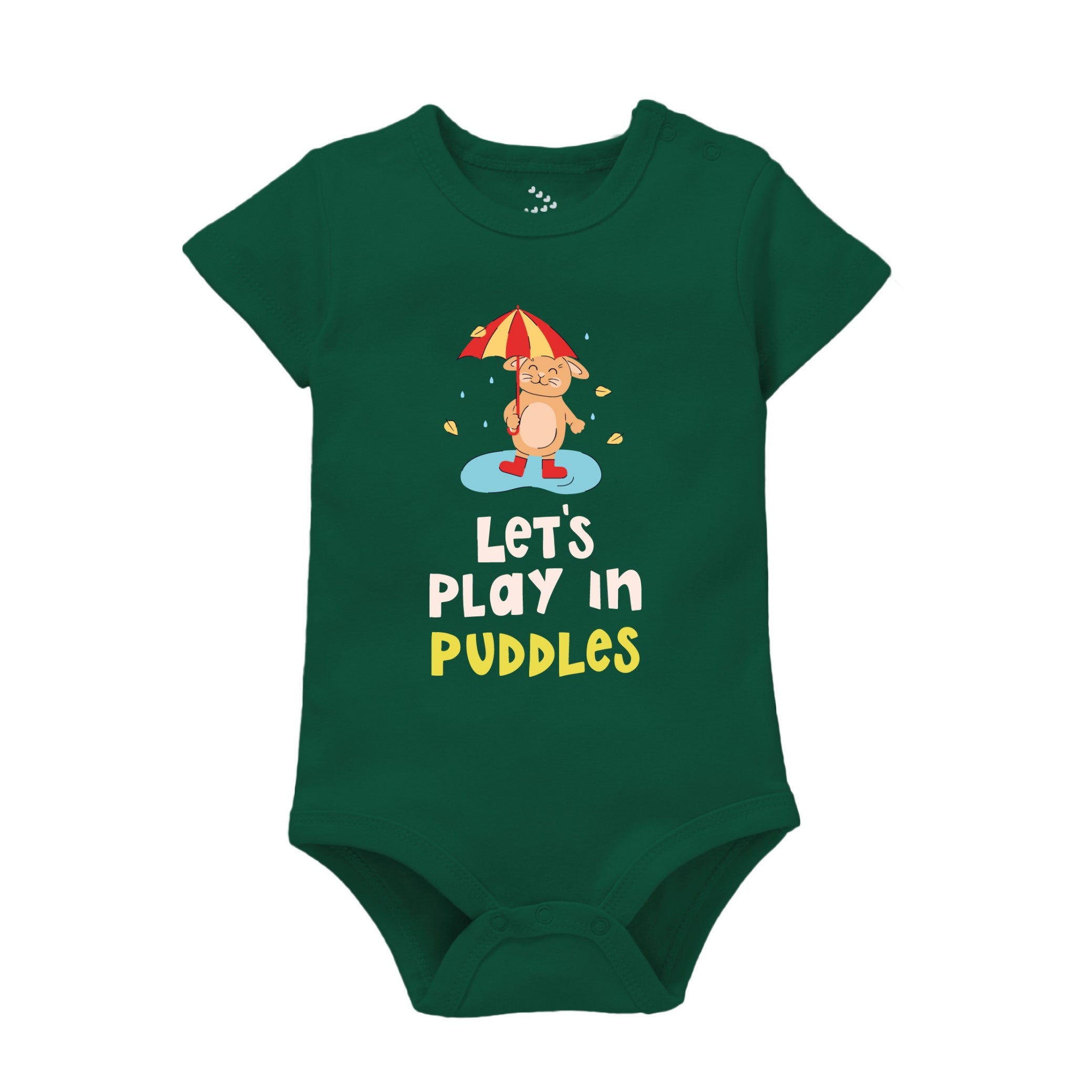 Let's Play In Puddles - Forest Green