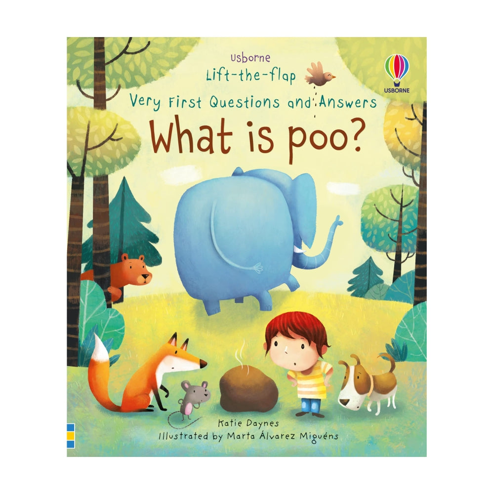 Usborne: Lift-the-Flap Very First Questions and Answers: What Is Poo?