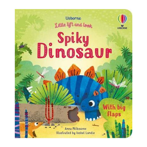 Usborne Little Lift & Look: Spiky Dinosaur