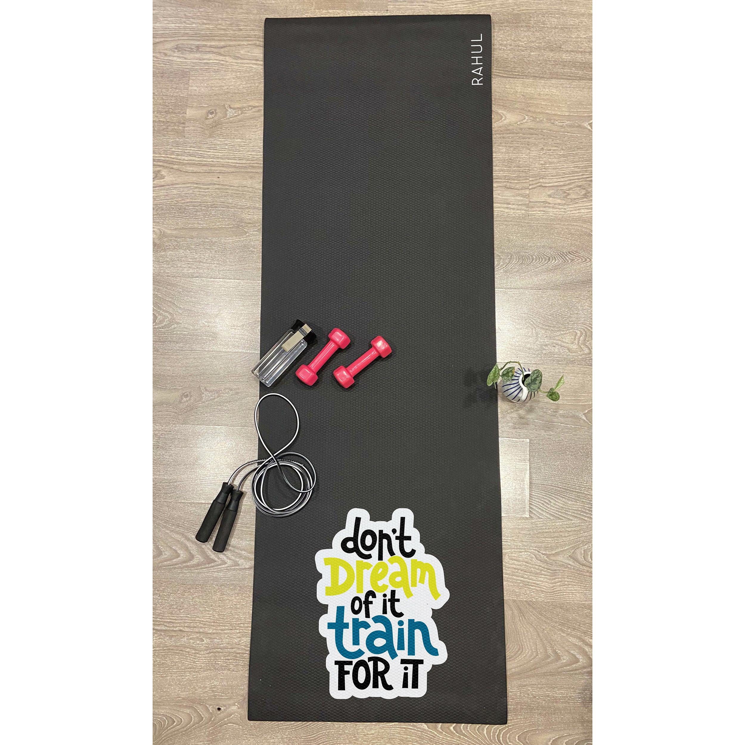 Own It Yoga Mat - Don't Dream For Train For It