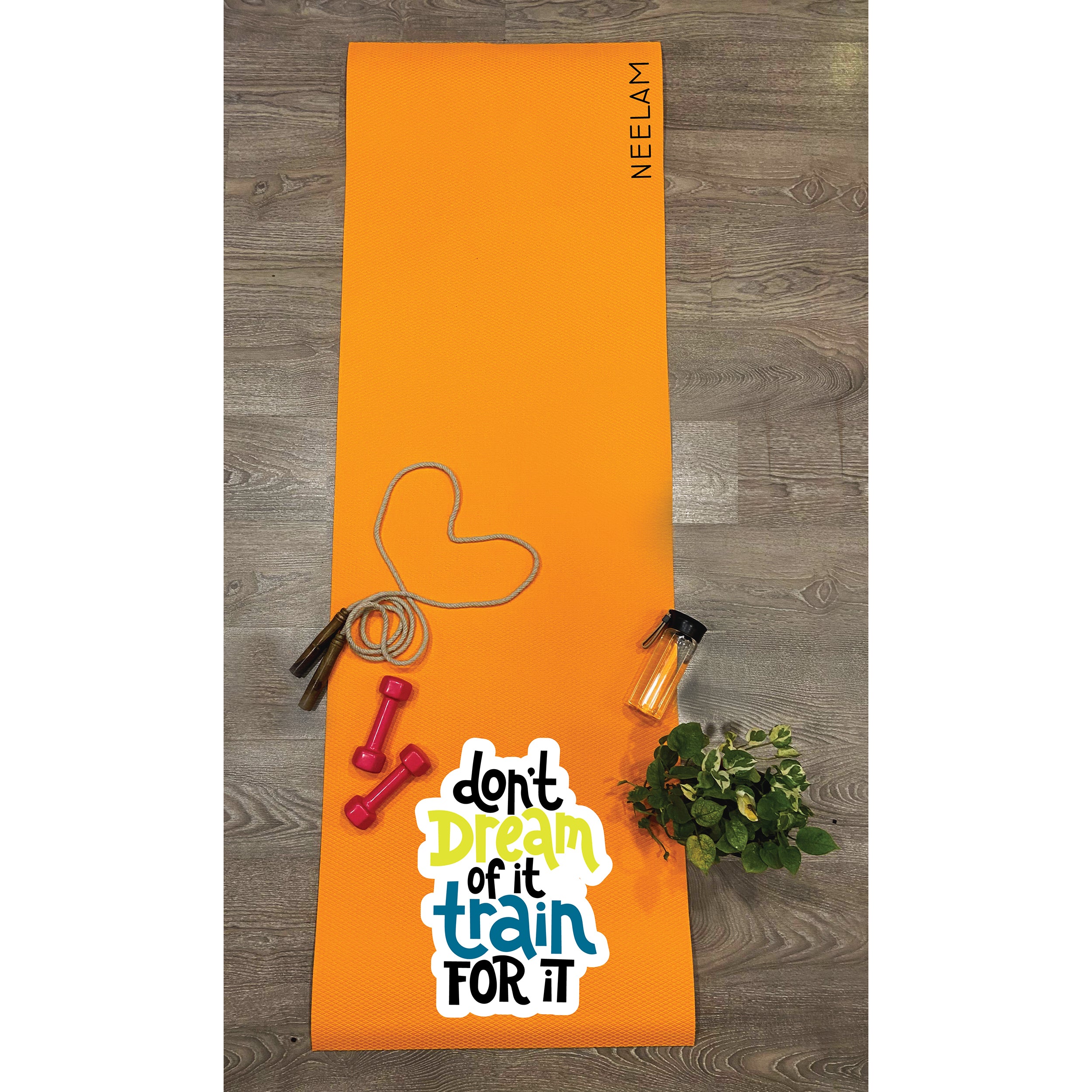 Own It Yoga Mat - Don't Dream For Train For It