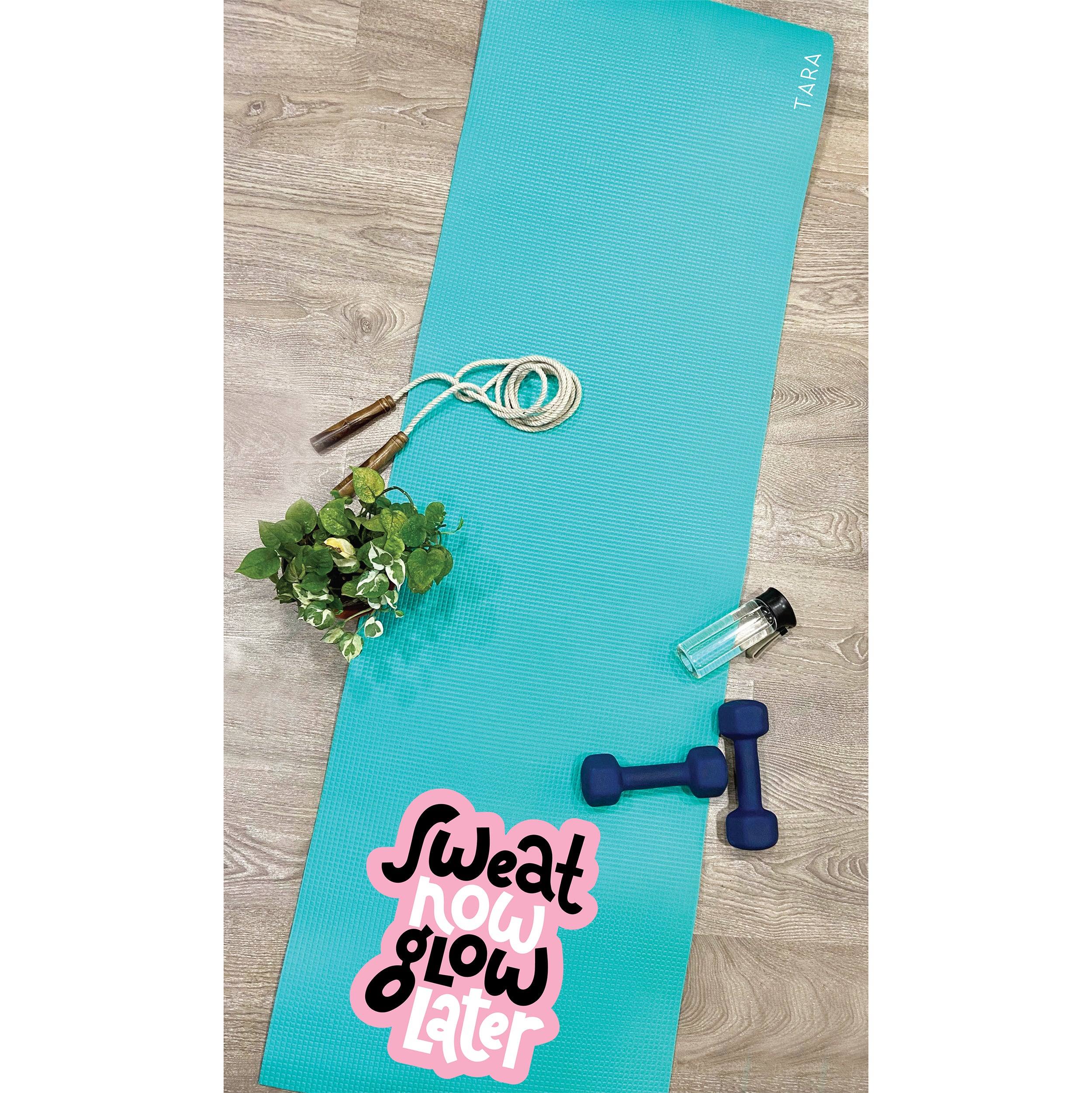 Own It Yoga Mat - Sweat Now Glow Later
