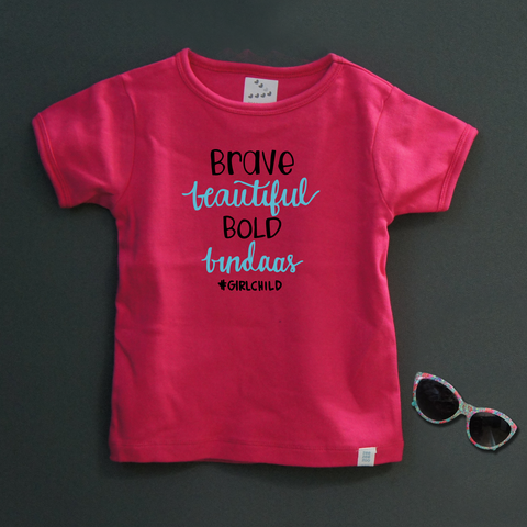 Brave Beautiful Bold Bindass (Pink)- Organic Cotton Tees for Toddlers