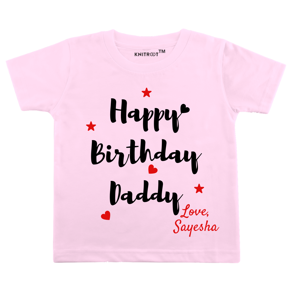 Happy Birthday Daddy Tee